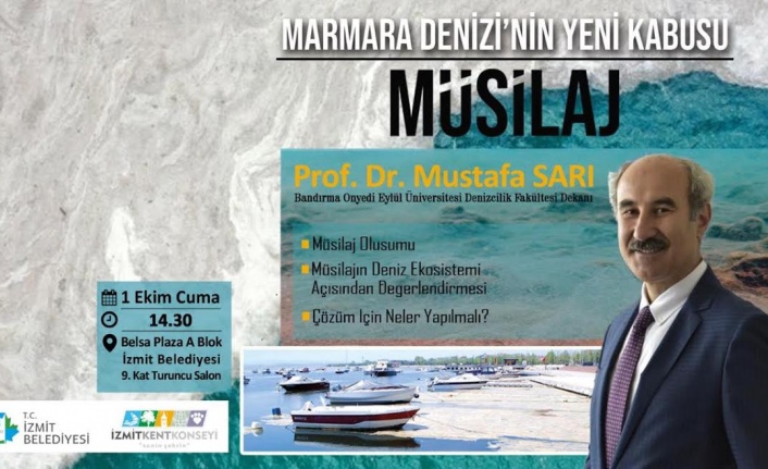 “MARMARA’NIN YENİ KABUSU MÜSİLAJ”