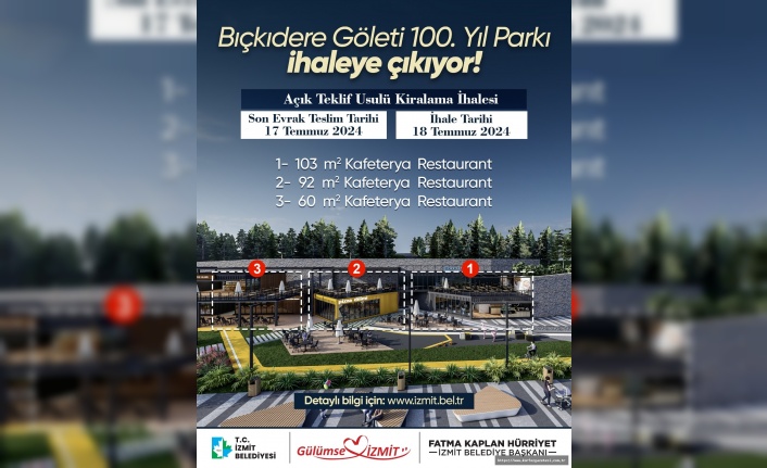 100. Yıl Parkı Bıçkıdere Göleti'nde Yatırım Fırsatı