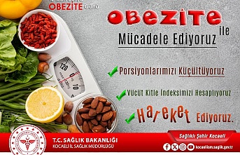  “Obezite Önlenmesinde Ve Tedavisinde Öncelik Yaşam Şekli Değişikliğidir.”