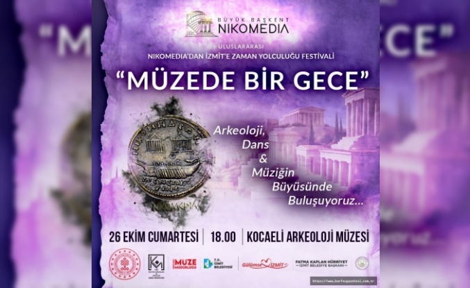 İzmit Belediyesi'nden "Müzede Bir Gece" Programı ile Zaman Yolculuğu